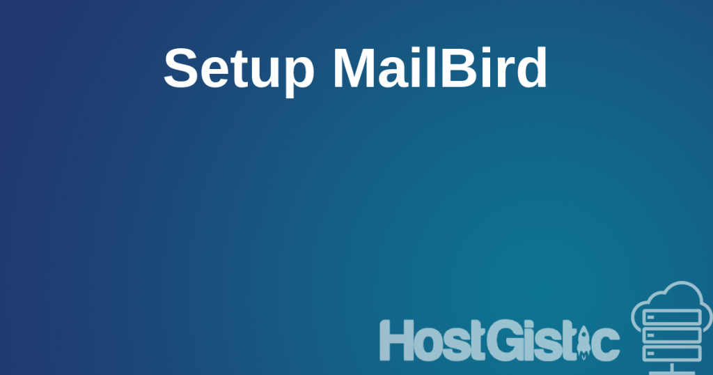 setupmailbrid Setup Email MailBird