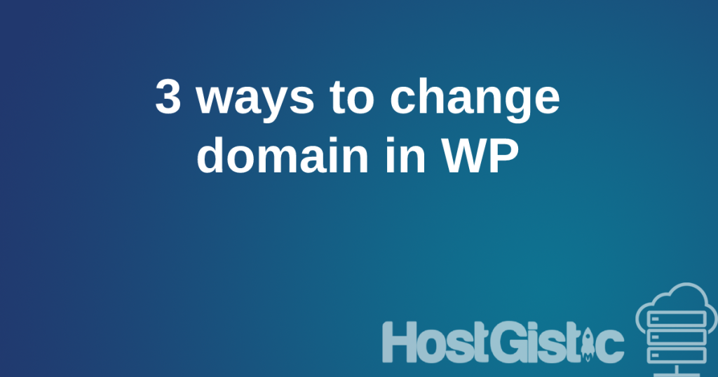 changedomain wp Changing the Domain on a WordPress Site