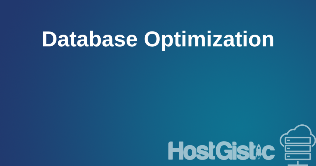 Database Optimization Database Optimization