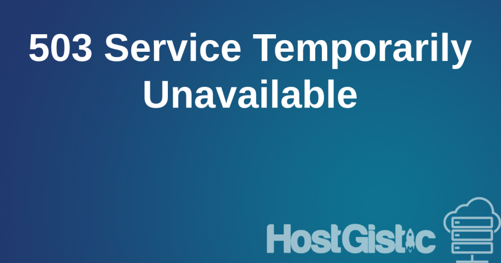 503service 503 Service Temporarily Unavailable