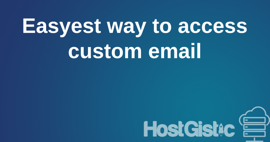 easiestwaytoaccessemail How to access your email address